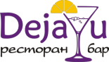 Ресторан бар «DejaVu»